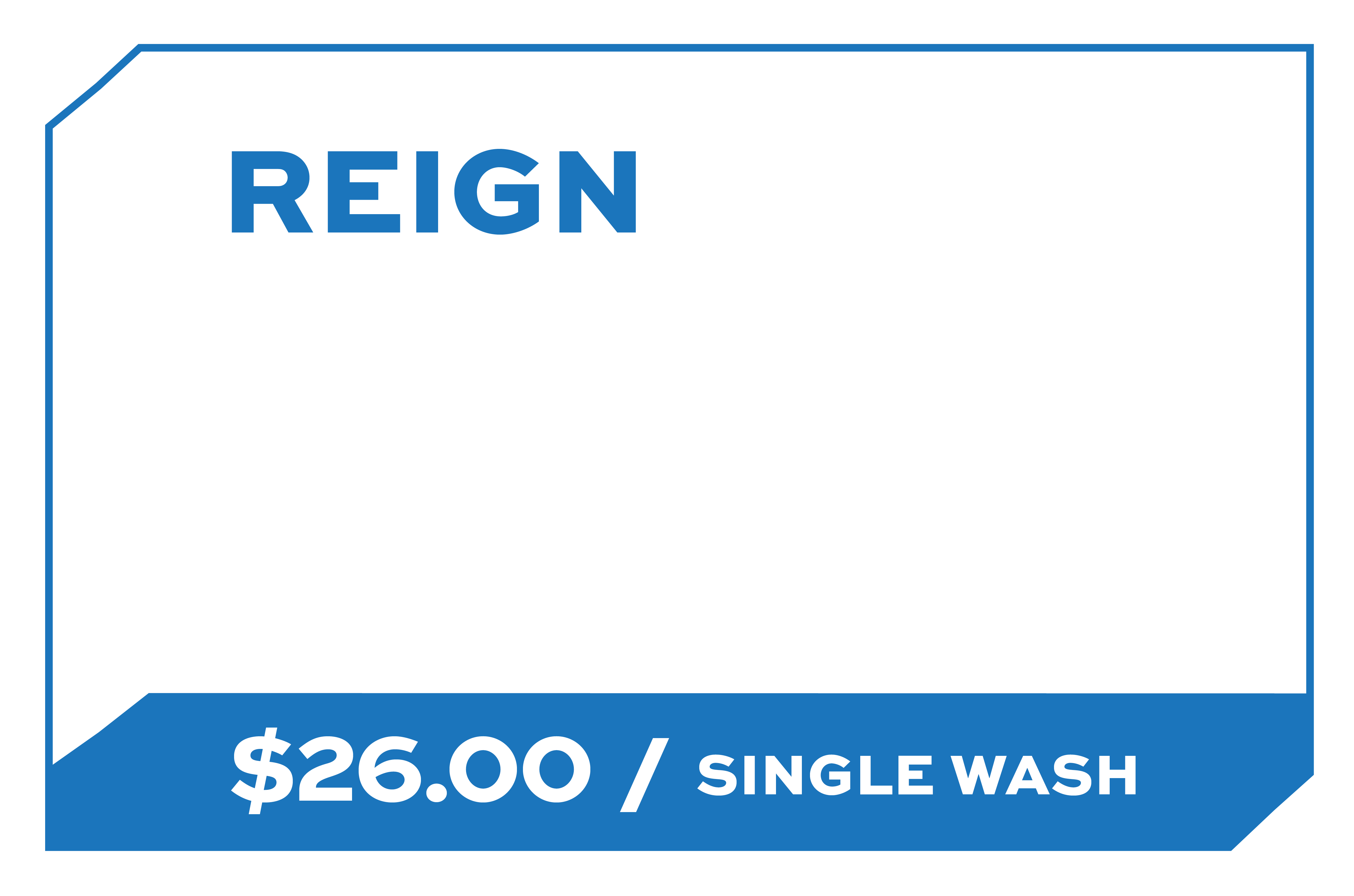 Reign Maker Single Wash