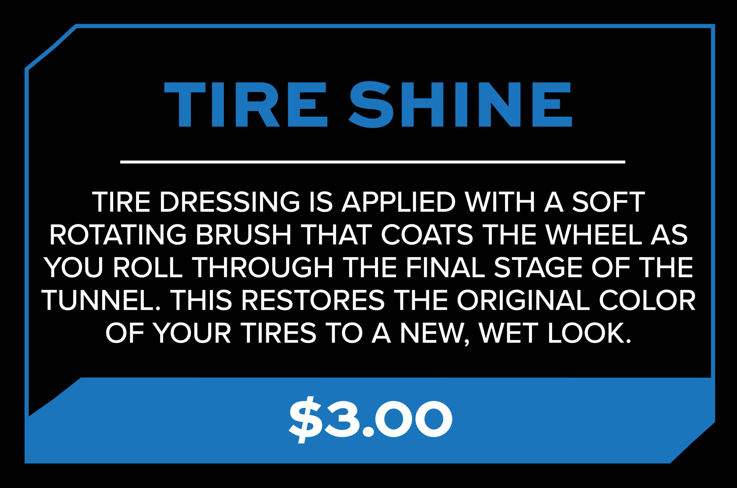 Tire Shine Description